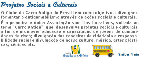 Mais informa��es sobre a Associa��o Clube do Carro Antigo do Brasil